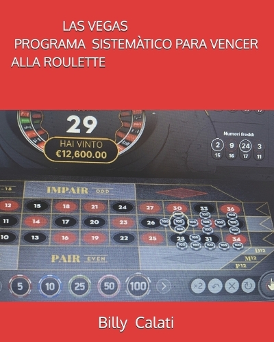 LAS VEGAS- Programa Sistemàtico para vencer alla roulette