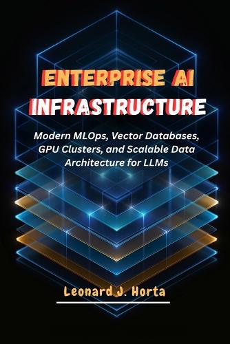 Enterprise AI Infrastructure