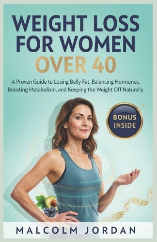 Weight Loss Guide for Women Over 40