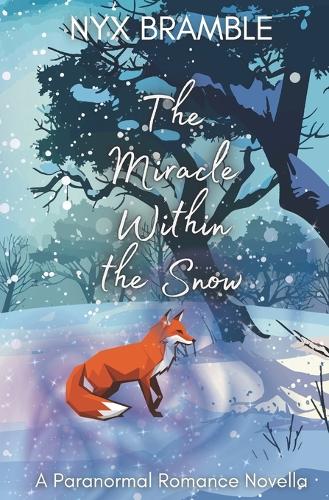 The Miracle Within the Snow