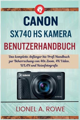 Canon SX740 HS Kamera Benutzerhandbuch