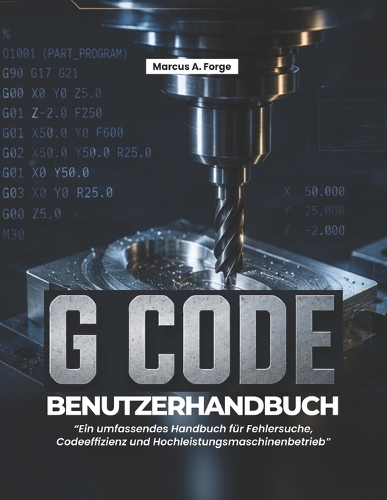 G-Code-Benutzerhandbuch