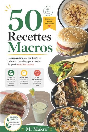 50 Recettes Macros