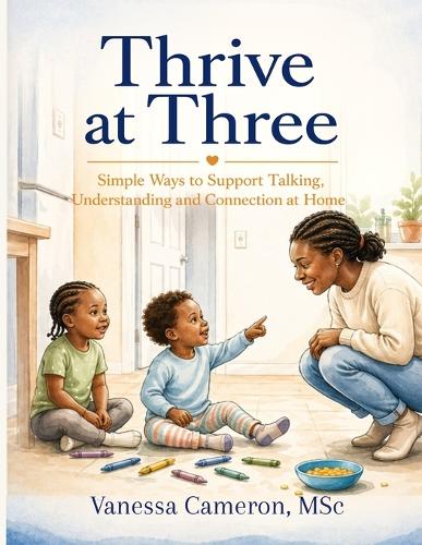 Thrive at Three