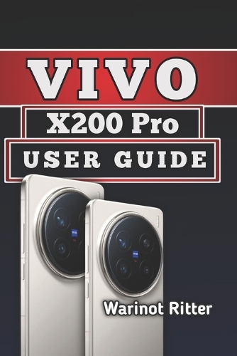 Vivo X200 Pro User Guide