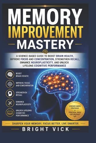 Memory Improvement Mastery