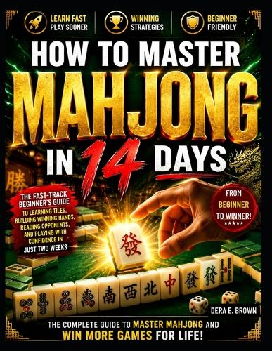How to Master Mahjong in 14 Days