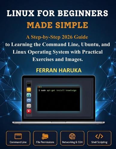 Linux for Beginners Made Simple