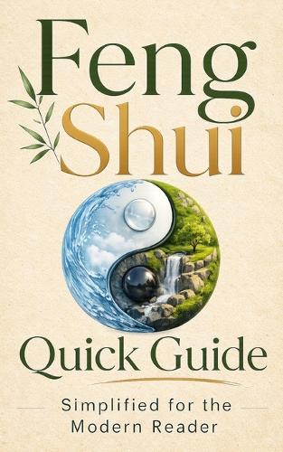 Feng Shui Quick Guide