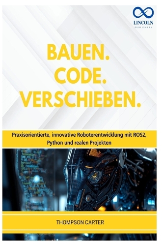 Bauen. Code. Verschieben.