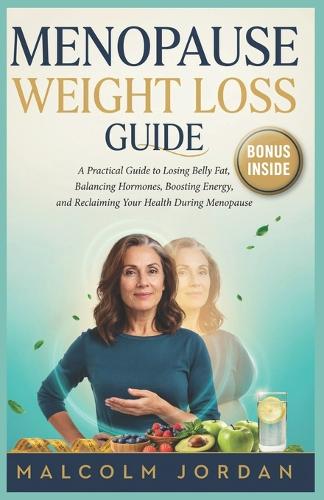 Menopause Weight Loss Guide