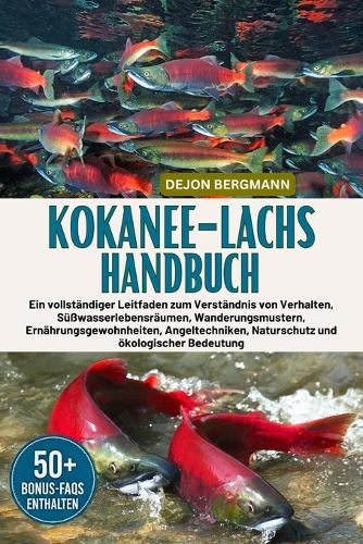 Kokanee-Lachs Handbuch
