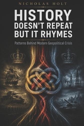 History Doesn't Repeat But It Rhymes