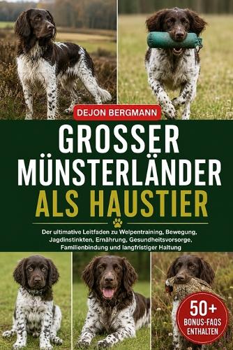 Grosser Münsterländer ALS Haustier