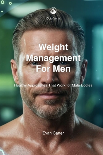 Weight Management for Men