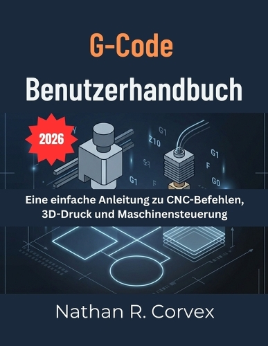 G-Code BENUTZERHANDBUCH