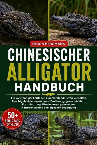 Chinesischer Alligator Handbuch