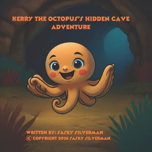 Kerry The Octopus's Hidden Cave Adventure