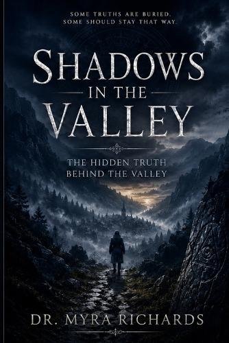 Shadows in the Valley