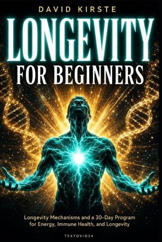 Longevity for Beginners
