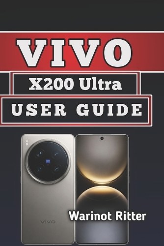 Vivo X200 Ultra User Guide