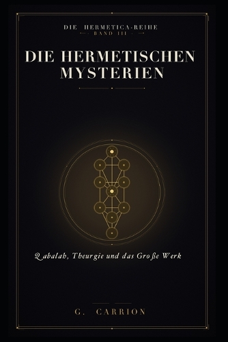 Die hermetischen Mysterien