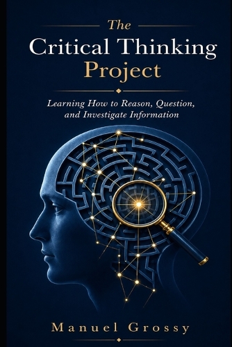 The Critical Thinking Project