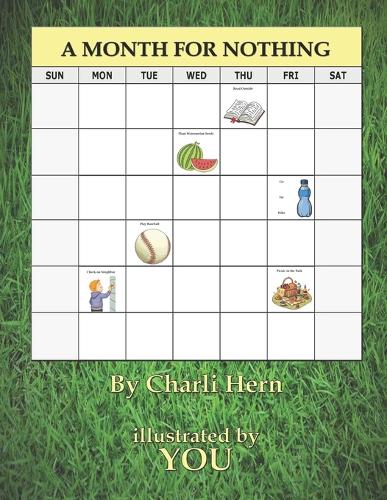 A Month for Nothing