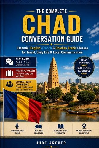 The Complete Chad Conversation Guide