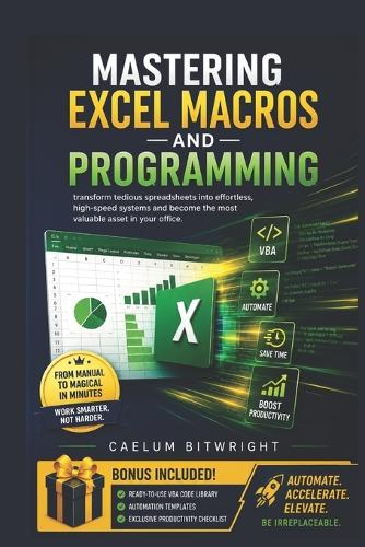 Mastering Excel Macros and Programming