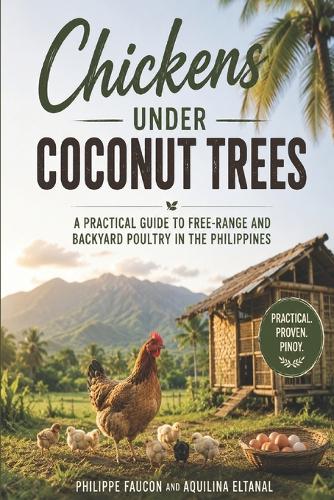 Chickens Under Coconut Trees