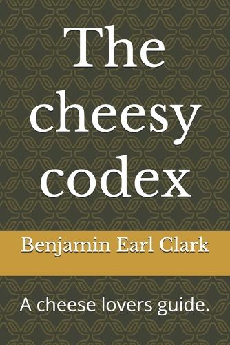 The cheesy codex