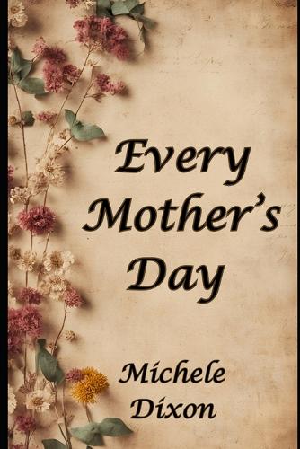 Every Mother's Day