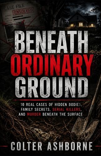 Beneath Ordinary Ground