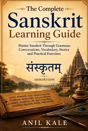 The Complete Sanskrit Learning Guide