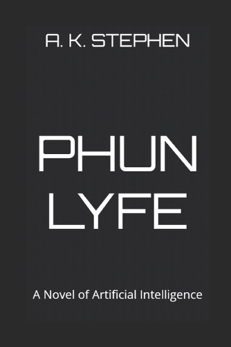 Phun Lyfe