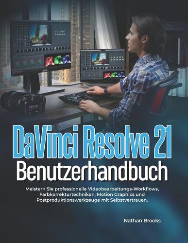 DaVinci Resolve 21 Benutzerhandbuch