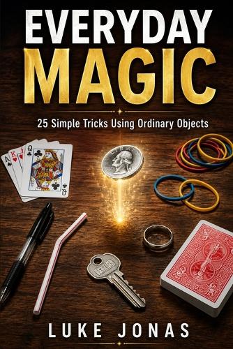 Everyday Magic