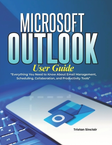 Microsoft Outlook User Guide
