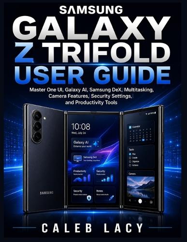 Samsung Galaxy Z Trifold User Guide