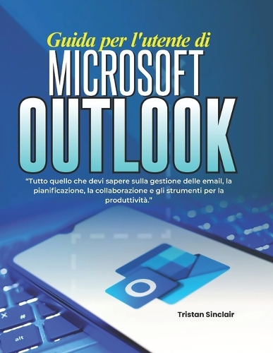 Guida per l'utente di Microsoft Outlook