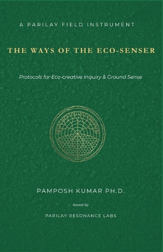 The Ways of the Eco-Senser