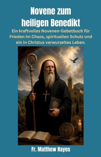 Novene zum heiligen Benedikt