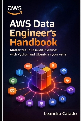 AWS Data Engineer's Handbook