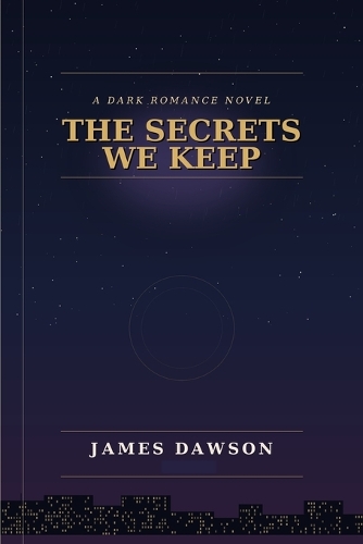 The Secrets We Keep