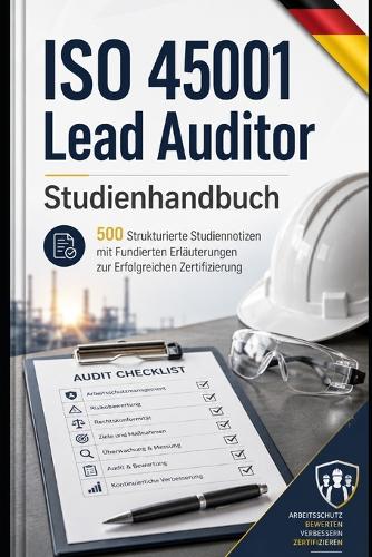 ISO 45001 Lead Auditor - Studienhandbuch