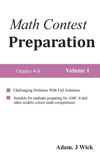 Math Contest Preparation, Volume 1