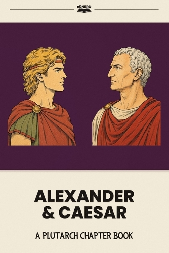 Alexander & Caesar