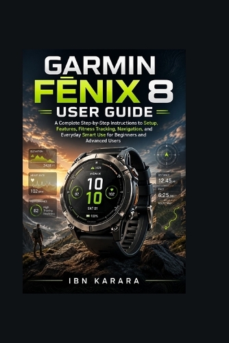Garmin Fenix 8 User Guide