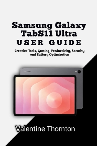 Samsung Galaxy TabS11 Ultra User Guide